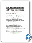 Fish w Blue Cheese & White Wine Sauce